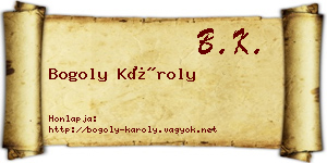 Bogoly Károly névjegykártya